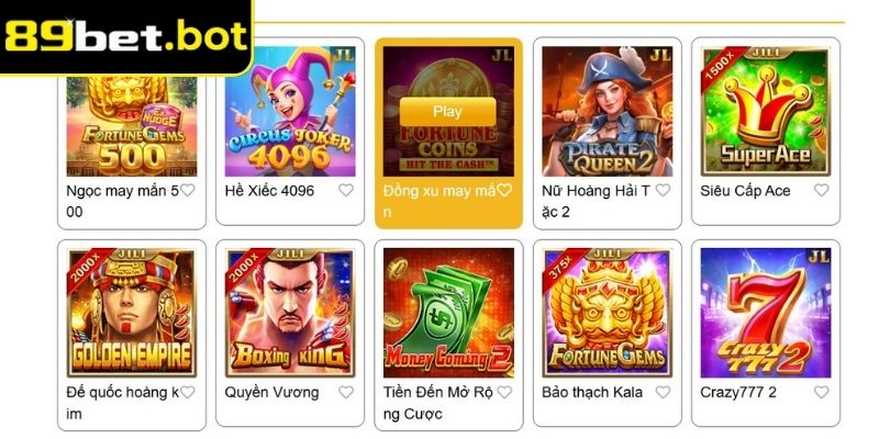 Nổ Hũ Jili (sảnh) 89Bet – Sự Lựa Chọn Hàng Đầu Cho Sảnh Slot 3 Hệ thống sản phẩm đồ sộ tha hồ lựa chọn
